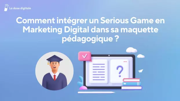 Conception pédagogique pour le marketing digital